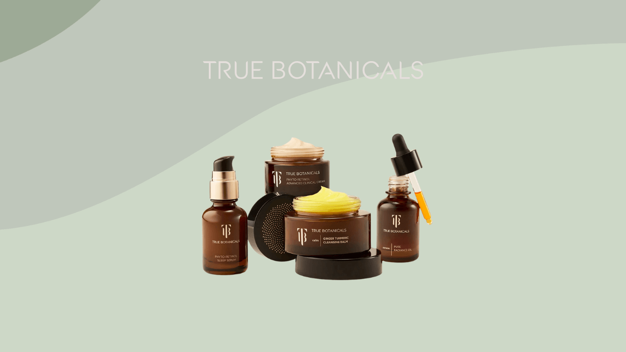 True Botanicals Review